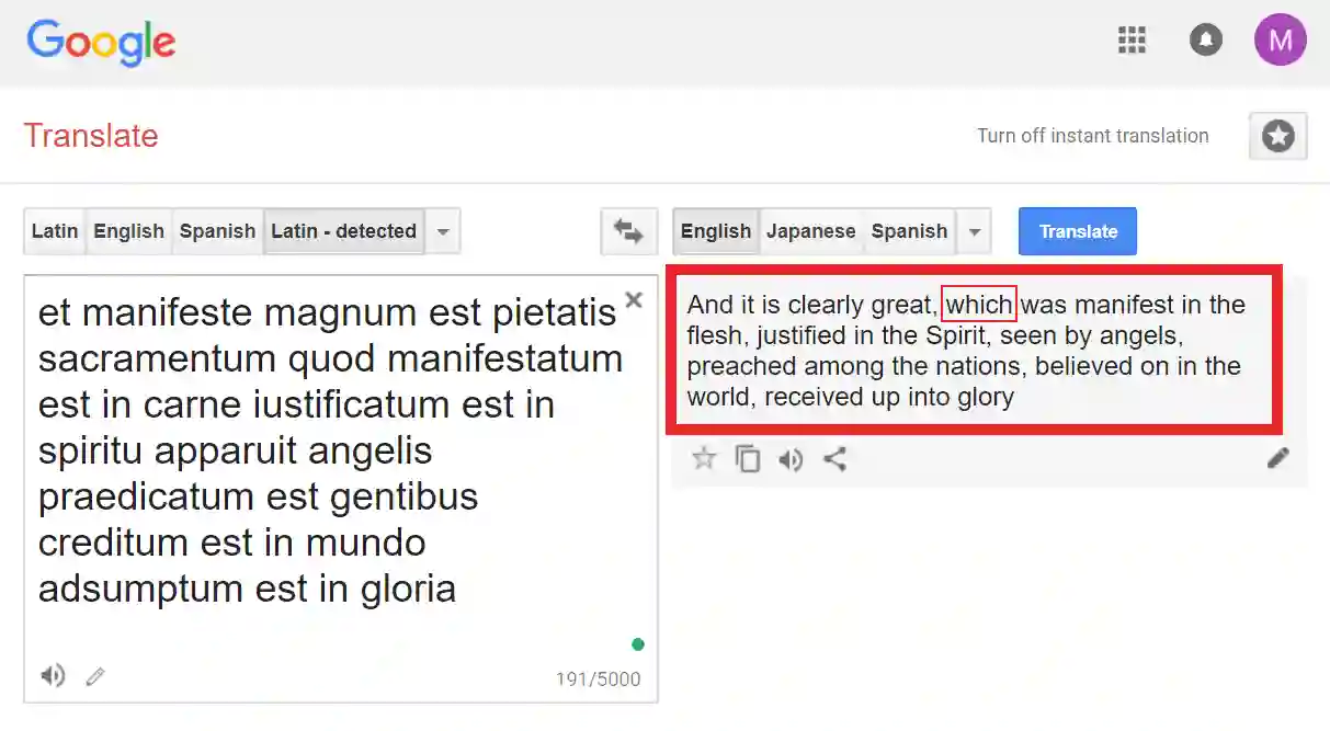 screenshot of I Timothy 3:16 translated from St. Jerome's Latin Vulgate 405A.D. and plugged into Google translate.