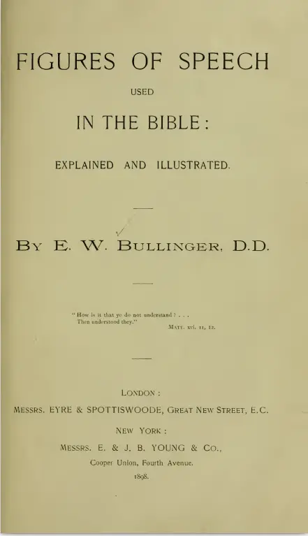 image of Figures of speech used in the bible by E.W. Bullinger