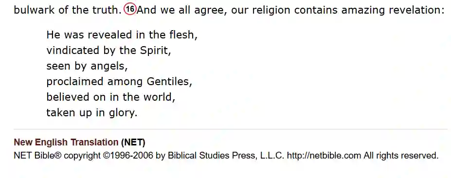 screenshot of I Timothy 3:16 in the NET [New English Translation] bible.